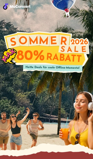 MuConvert Sommer-Sale: Heiße Deals mit bis zu 80 % Rabatt