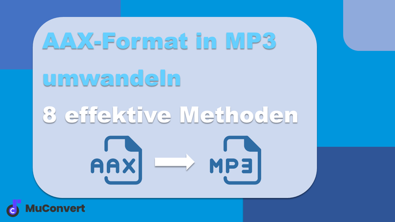 AAX-Format in MP3 umwandeln