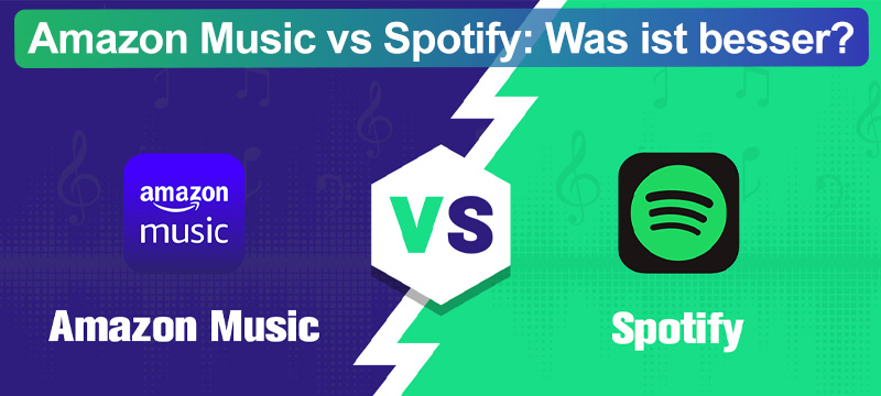 Amazon Music und Spotify Music im Vergleich