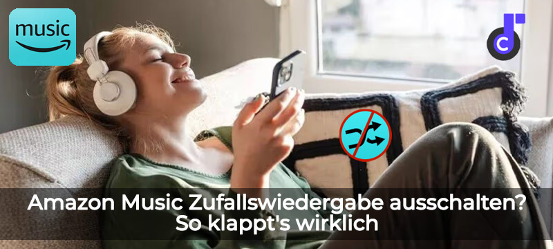 Amazon Music Zufallswiedergabe ausschalten