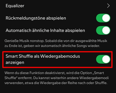 Smart Shuffle dauerhaft deaktivieren