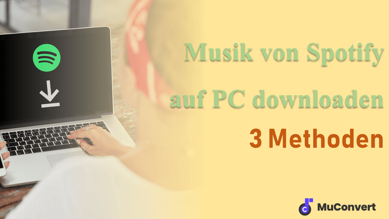 Spotify auf PC downloaden