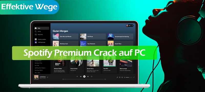 Spotify Premium Crack auf PC